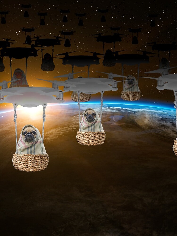 Pugvasion Alien Invasion by Drone by podartist