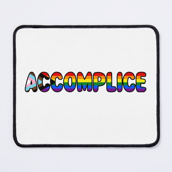 Item preview, PRIDE ACCOMPLICE designed and sold by Pooja I.