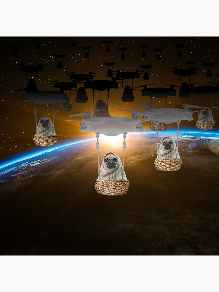 Pugvasion Alien Invasion by Drone by podartist