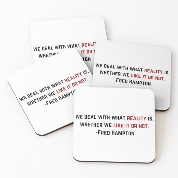 Item preview, Fred Hampton Reality Quote designed and sold by BluebellPainter.