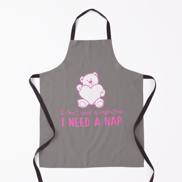 Item preview, I don't need a valentine I need a nap designed and sold by Onasaart.