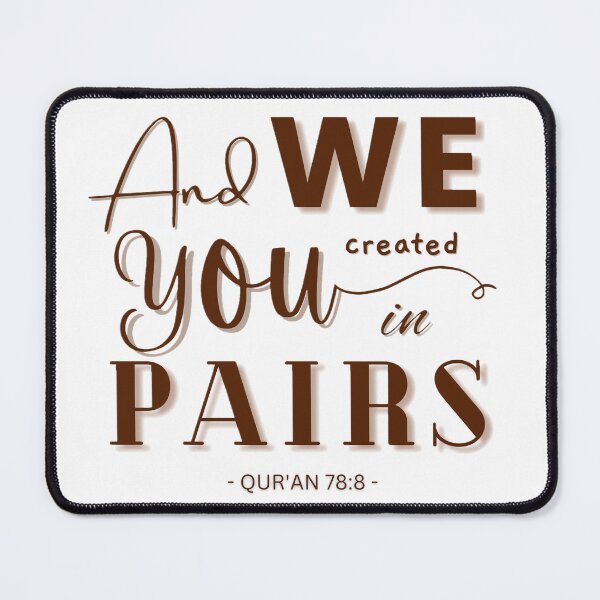 Item preview, "And We Created You In Pairs" | Brown Text designed and sold by HijabieUkhty.