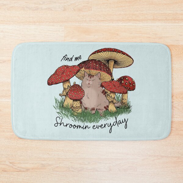 Item preview, Find Me Shroomin Everyday. For a mushroom farmer, for cat lover, for a mushroom forager. designed and sold by Wentoo.