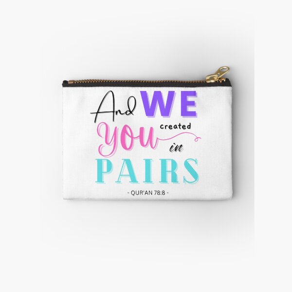 Item preview, "And We Created You In Pairs" | Colored Text designed and sold by HijabieUkhty.