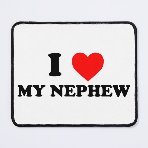 Item preview, i love my nephew designed and sold by wordswithfonts.