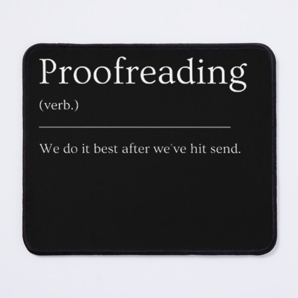 Item preview, Proofreading | Funny Dictionary Definition designed and sold by ED-TDesigns.