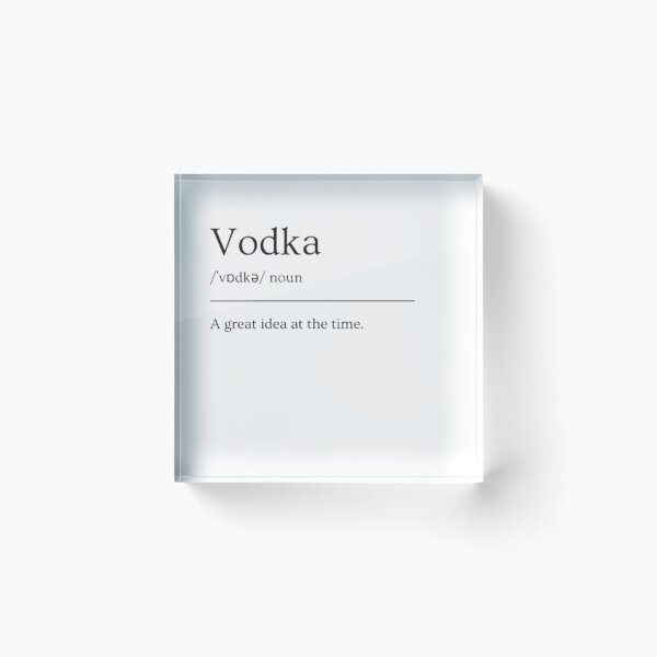 Item preview, Vodka | Funny Dictionary Definition designed and sold by ED-TDesigns.