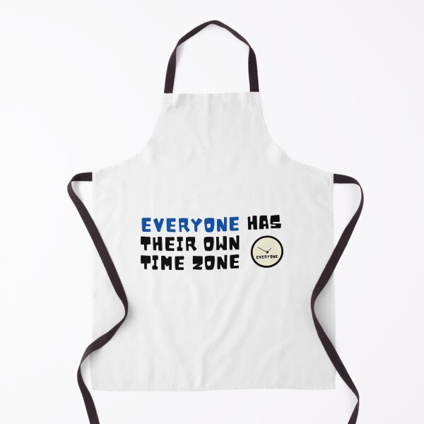 Item preview, Everyone has their own time zone designed and sold by Claire Claire.