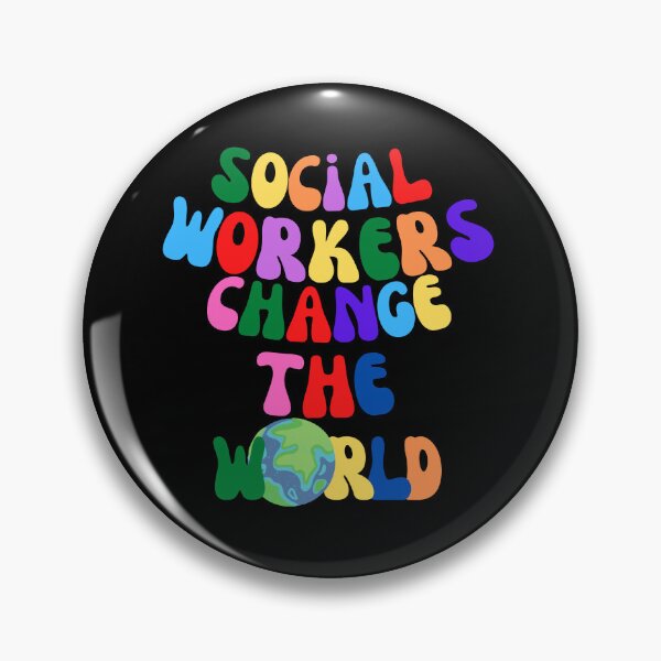 Item preview, Social Workers Change The World designed and sold by blakfrog.