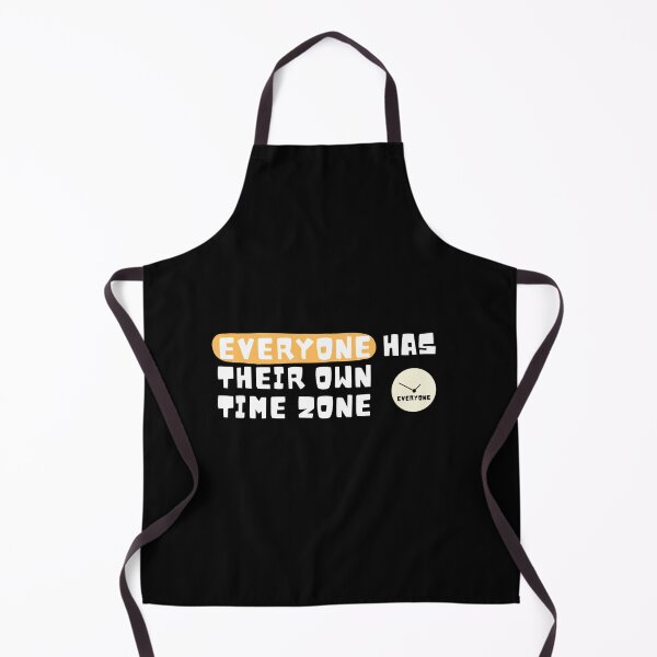 Item preview, Everyone has their own time zone designed and sold by Claire Claire.