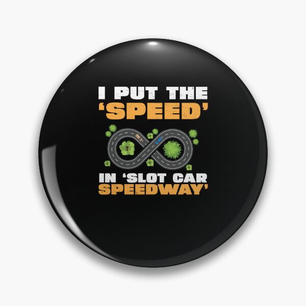 Item preview, Slot Car Racing I Put The Speed In Slot Car Speedway Rc Cars designed and sold by StrongShirts.