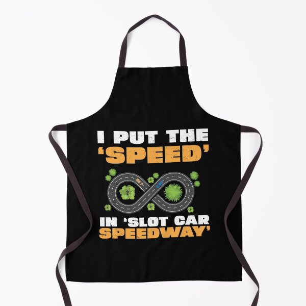 Item preview, Slot Car Racing I Put The Speed In Slot Car Speedway Rc Cars designed and sold by StrongShirts.