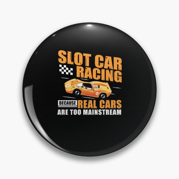 Item preview, Slot Car Racing Real Cars Are Too Mainstream Rc Cars designed and sold by StrongShirts.