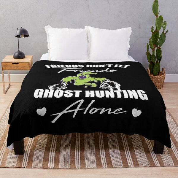 Item preview, Friends don't let friends Ghost Hunting Alone hunt designed and sold by Merchandiser099.