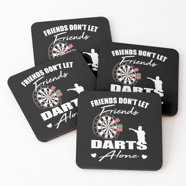 Item preview, Friends don't let friends Darts Alone Dart player designed and sold by Merchandiser099.