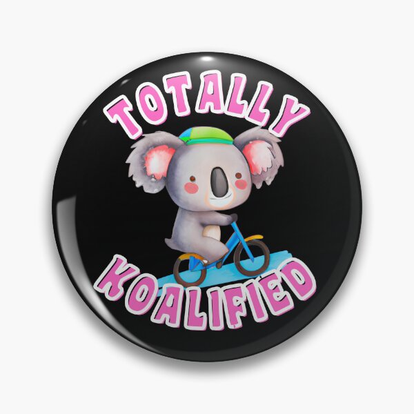 Item preview, TOTALLY KOALIFIED designed and sold by starfishstuff.