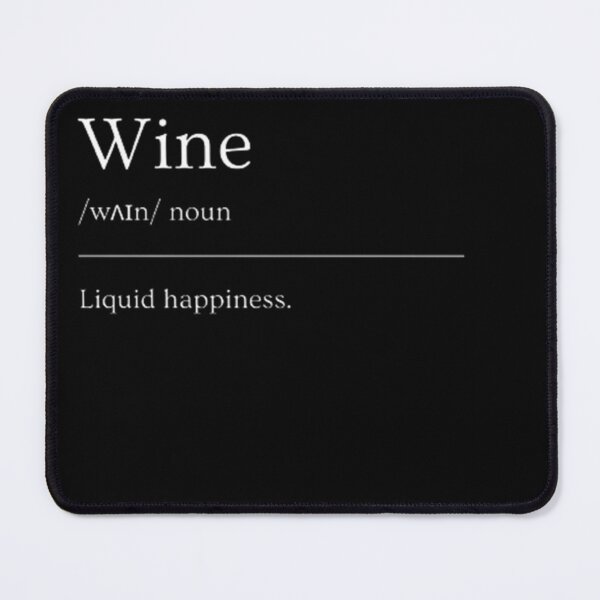 Item preview, Wine | Funny Dictionary Definition designed and sold by ED-TDesigns.