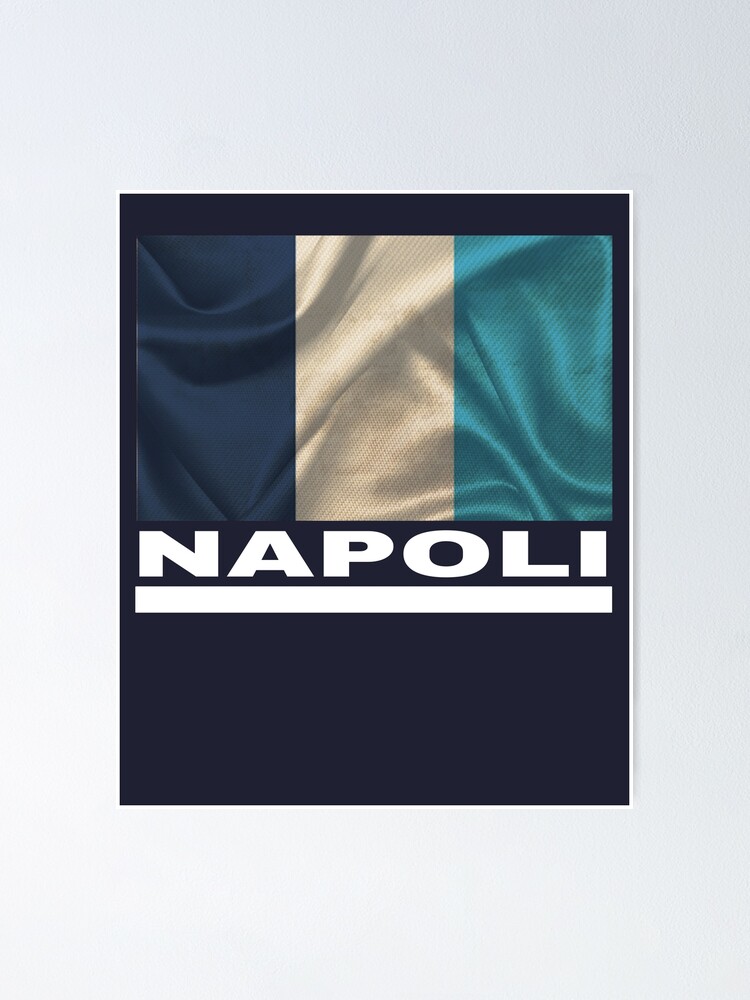 Napoli Naples Italy Italian Soccer Flag Poster By Vivara Redbubble