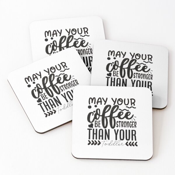 Artikelvorschau, Möge Ihr Kaffee stärker sein als Ihr Kleinkind, Kaffee, lustig, Kaffeeliebhaber, Mutter, Koffein, Kleinkind, Mutterleben, Kleinkind-Mutter, Möge Ihr Kaffee entworfen und verkauft von RedArtsDesign.