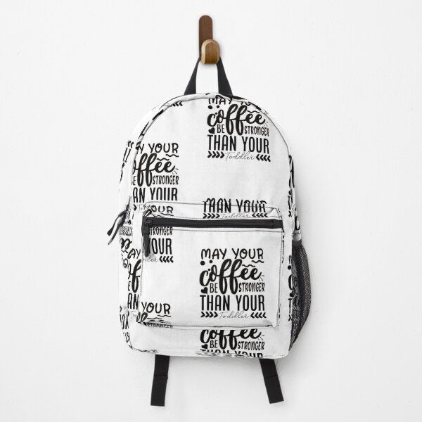 Item preview, May Your Coffee Be Stronger Than Your Toddler, Coffee,Funny,Coffee Lover,Mom,Caffeine,Toddler,Mom Life,Toddler Mom,May Your Coffee designed and sold by RedArtsDesign.
