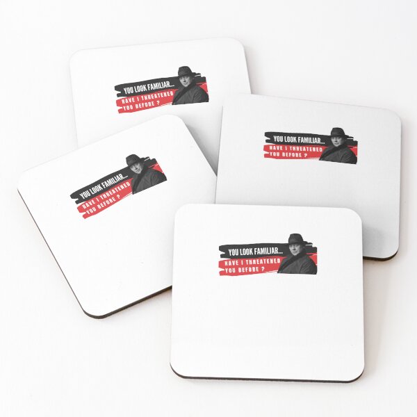 Item preview, You Look Familiar Have I threatened You before Reddington   designed and sold by Jo5oddard-L.