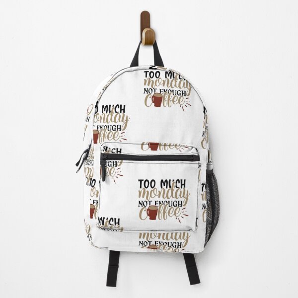 Item preview, too much monday not enough coffee, too much monday not enough coffee funny,funny too much monday not enough coffee drink,breakfast designed and sold by RedArtsDesign.