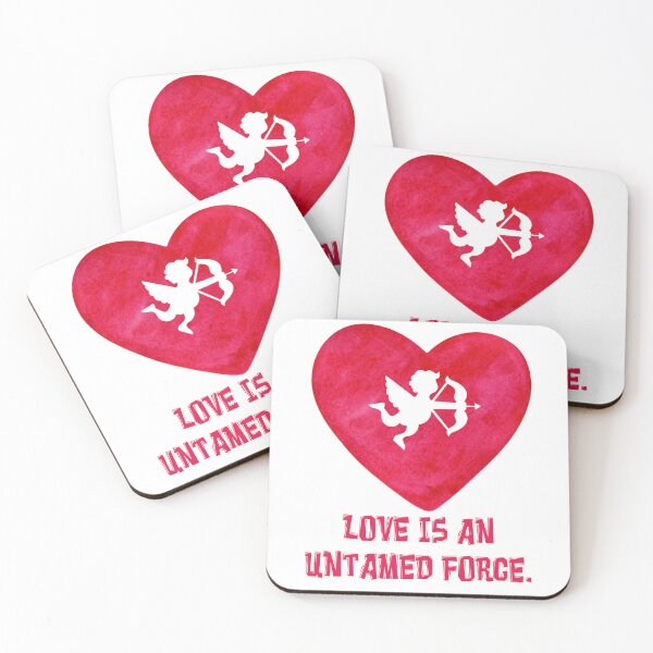 Item preview, Love is an untamed force designed and sold by Diamaber.