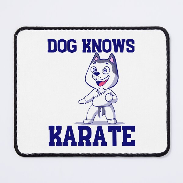 Item preview, Dog Knows Karate  designed and sold by ShopTwentyFour.