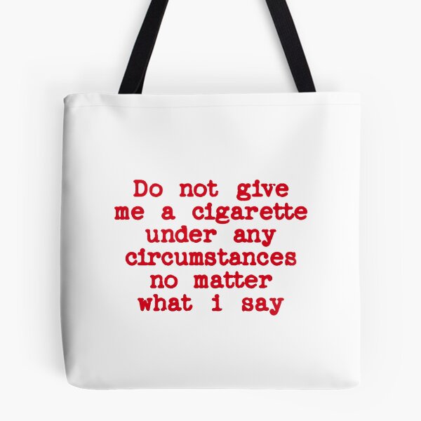 Item preview, do not give me a cigarette under any circumstances no matter what i say  designed and sold by Akihiko Daisuka.