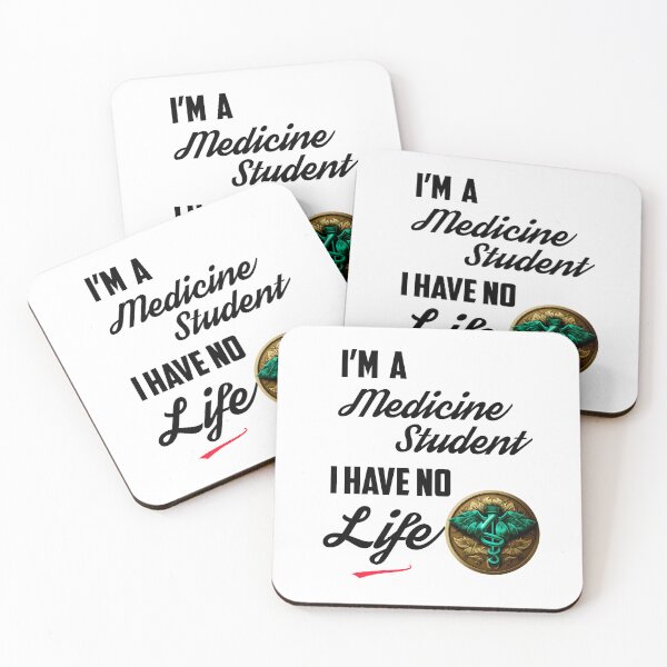 Item preview, I'm A Medicine Student I Have No Life designed and sold by Estevam Marinho.