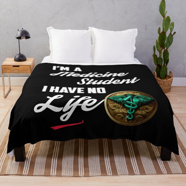 Item preview, I'm A Medicine Student I Have No Life designed and sold by Estevam Marinho.