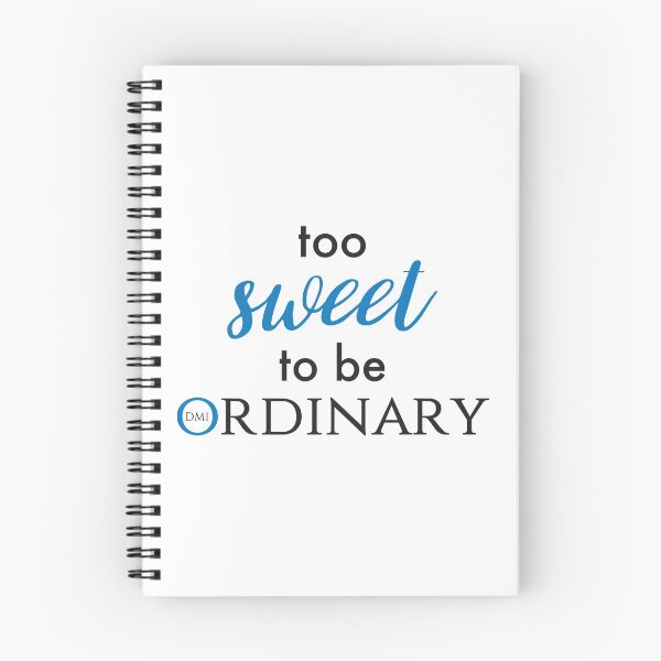 Item preview, Too sweet to be ordinary designed and sold by zalifestyle.