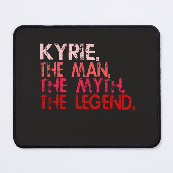 Item preview, Kyrie. The Man. The Myth. The legend. designed and sold by Mohamed Orav.