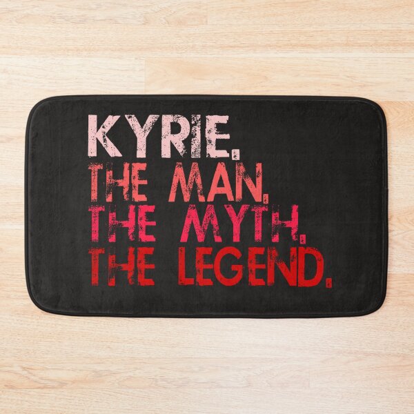 Item preview, Kyrie. The Man. The Myth. The legend. designed and sold by Mohamed Orav.