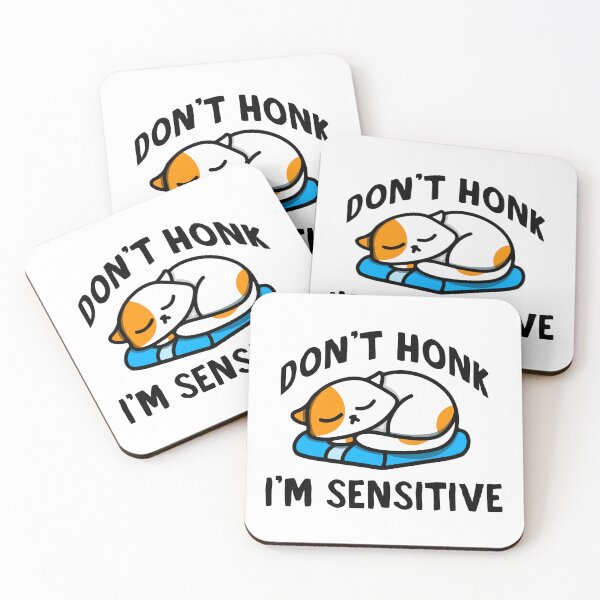 Item preview, Don't honk I'm sensitive designed and sold by rpvga.
