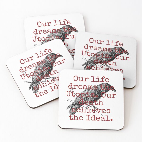Item preview, Our Life Dreams The Utopia - Death Quote  designed and sold by CrankyOldDude.