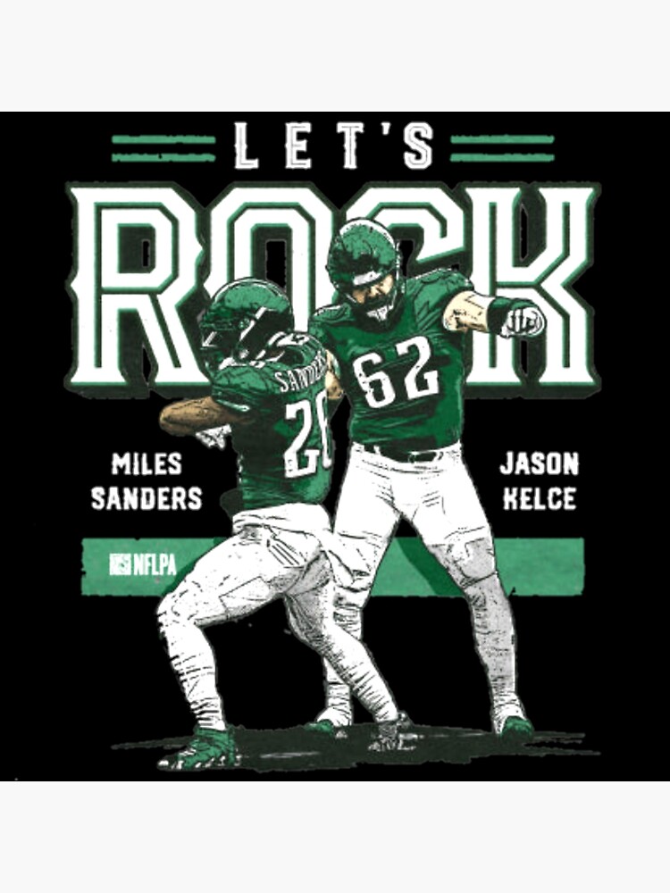 Philadelphia Eagles Jason Kelce and Miles Sanders let's Rock 2023