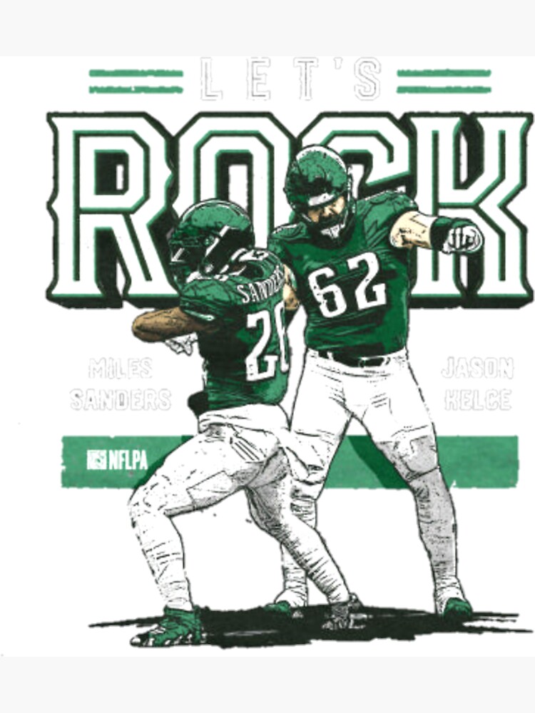 Philadelphia Eagles Jason Kelce and Miles Sanders let's Rock 2023