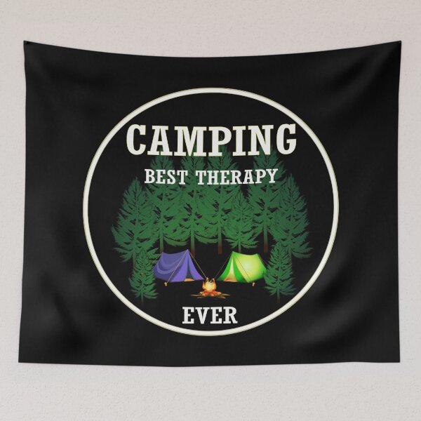 Item preview, Camping best therapy ever designed and sold by Deco-Design.