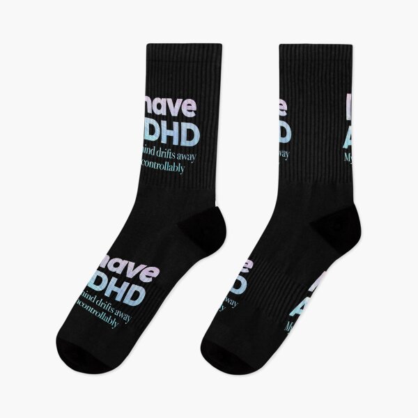 Item preview, Funny ADHD QUOTE - I have ADHD My mind drifts away uncontrollably - Attention Deficit HyperActive Disorder | Neurodiversity | Neurodivergent | Neurodiverse designed and sold by MJDezigns.