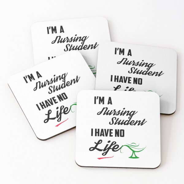 Item preview, I'm A Nursing  Student I Have No Life designed and sold by Estevam Marinho.