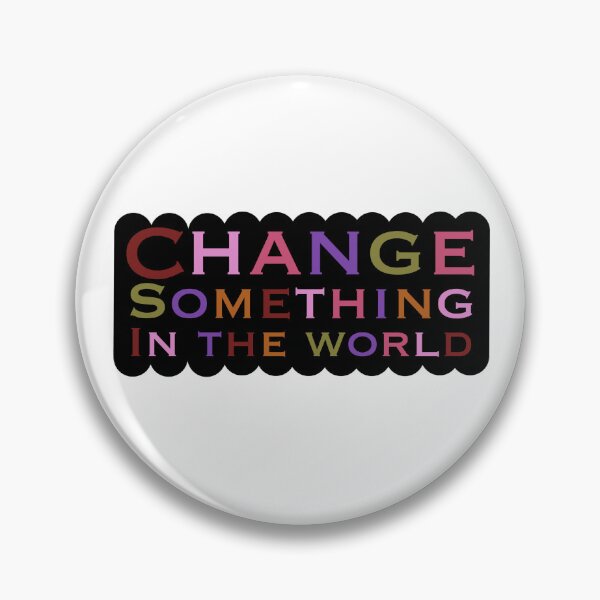 Item preview, Change something in the world designed and sold by Manar Altaweel.