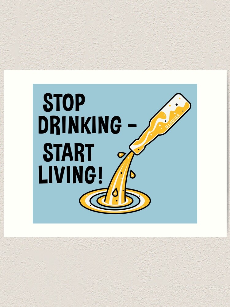Stop Drinking – Start Living! (No Alcohol)