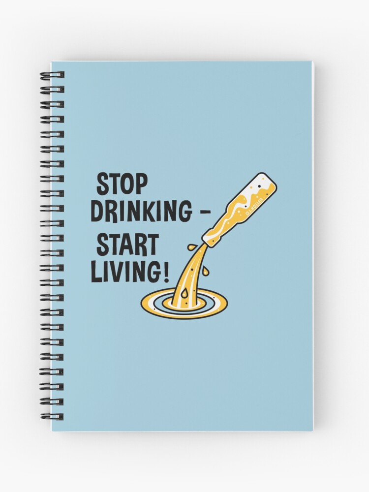 Stop Drinking – Start Living! (No Alcohol) Greeting Card for Sale by  MrFaulbaum