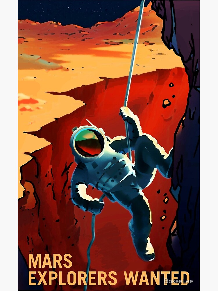 Explorers Wanted on the Journey to Mars by BokeeLee