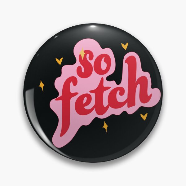 Item preview, So Fetch - Mean Girls designed and sold by saraashafi.
