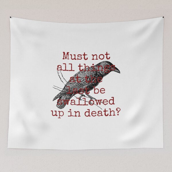 Item preview, Must Not All Things At Last - Death Quote  designed and sold by CrankyOldDude.
