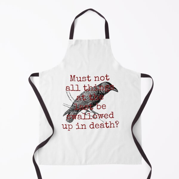 Item preview, Must Not All Things At Last - Death Quote designed and sold by CrankyOldDude.