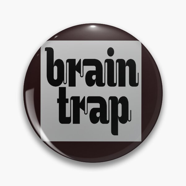 Item preview, Brain trap designed and sold by Nopidesign-.