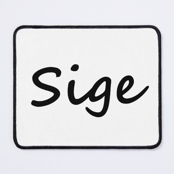 Item preview, " Sige " in Tagalog means " Ok " in English designed and sold by PabloBSanchez.